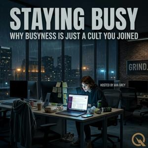 Staying Busy