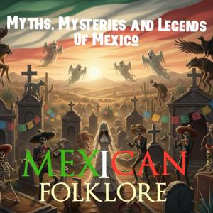 Mexican Folklore