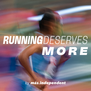 Running Deserves More
