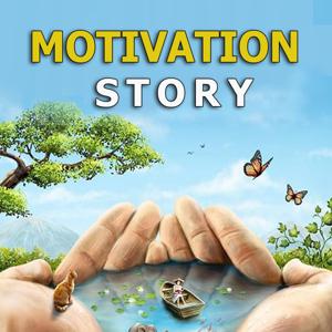 Motivation Story