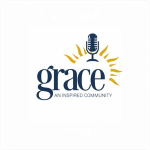 The Grace Inspired Community Podcast
