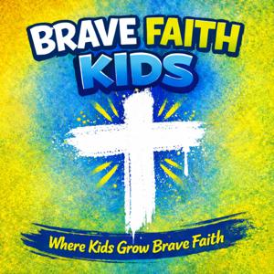 Brave Faith Kids