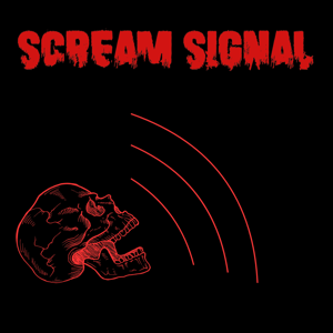 Scream Signal