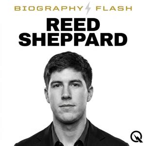 Reed Sheppard - Biography Flash