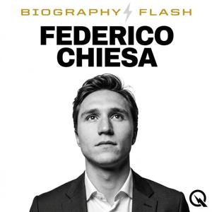Federico Chiesa - Biography Flash