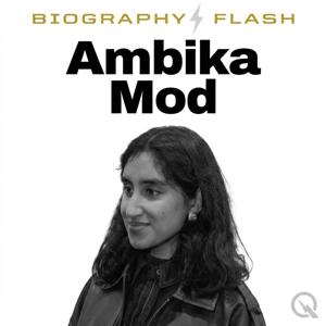 Ambika Mod - Biography Flash