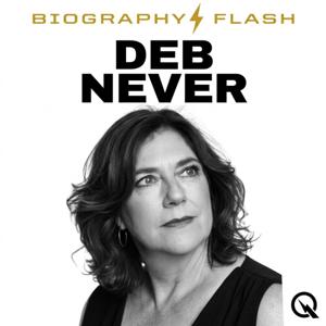 Deb Never - Biography Flash