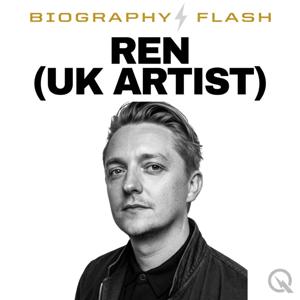 Ren (UK artist) - Biography Flash