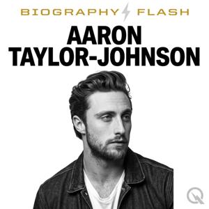 Aaron Taylor-Johnson - Biography Flash