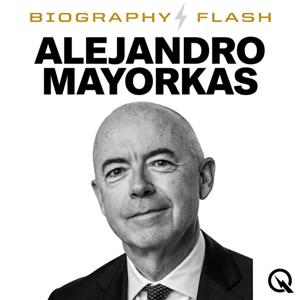 Alejandro Mayorkas - Biography Flash