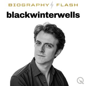 blackwinterwells - Biography Flash