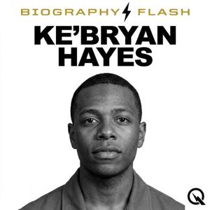Ke'Bryan Hayes - Biography Flash