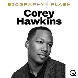 Corey Hawkins - Biography Flash