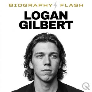 Logan Gilbert - Biography Flash