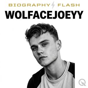 Wolfacejoeyy - Biography Flash