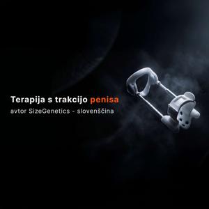 Penilna Trakcijska Terapija by SizeGenetics – Slovenija