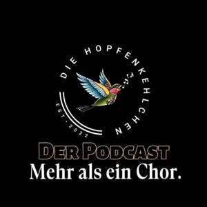 die Hopfenkehlchen- der Podcast