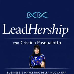 LeadHership con Cristina Pasqualotto