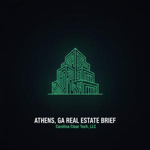 Athens, GA Real Estate Brief