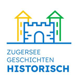 ZugerSeeGeschichten: Historisches Zug