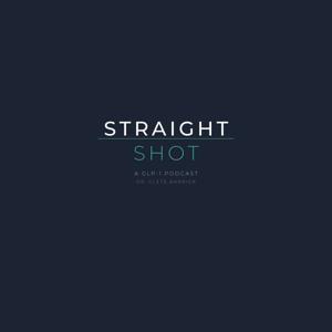 Straight Shot with Dr. Clete Barrick
