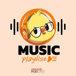Thai PBS Podcast Music Playlist
