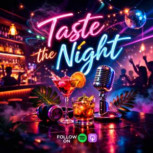 Taste the Night