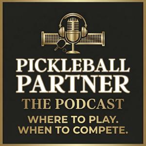 Pickleball Partner - The Podcast