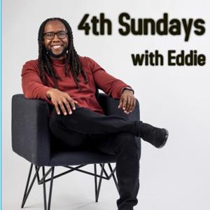 4th Sundays with Eddie
