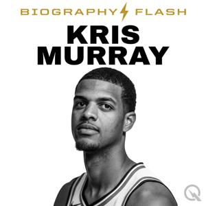 Kris Murray - Biography Flash