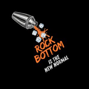 Rock Bottom is the New Normal
