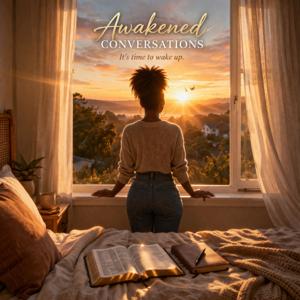 Awakened Conversations