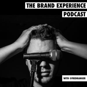 The Brand Experience Podcast