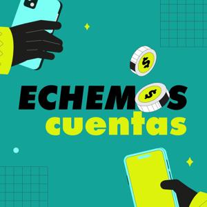 Echemos Cuentas