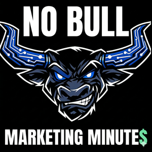 No Bull Marketing Minutes