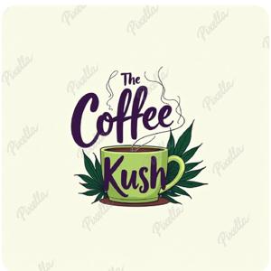 Coffee and Kush's podcast