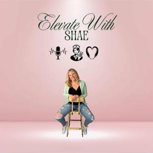 Elevate With Shae