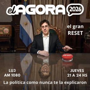El Ágora 2026: el gran Reset