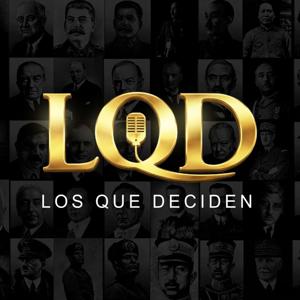 Los Que Deciden Podcast