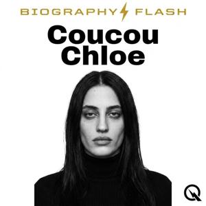 Coucou Chloe - Biography Flash