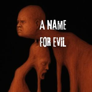 A Name for Evil Genre Film