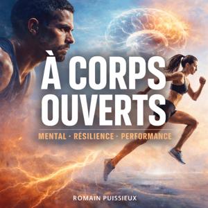 A corps ouverts - Dans la tête des athlètes