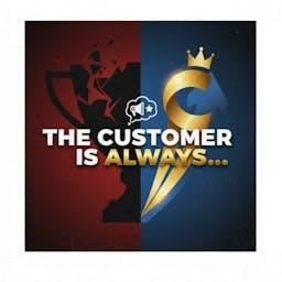 The Customer is Always...
