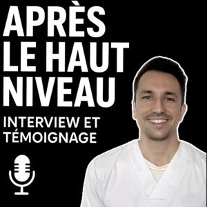 Après le haut niveau