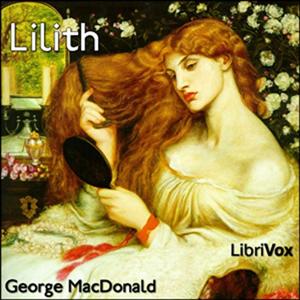 Lilith by George MacDonald.