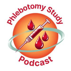 Phlebotomy Study Podcast