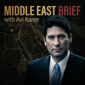 Middle East Brief with Avi Kaner