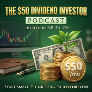 The $50 Dividend Investor
