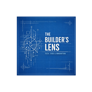 The Builder Lens