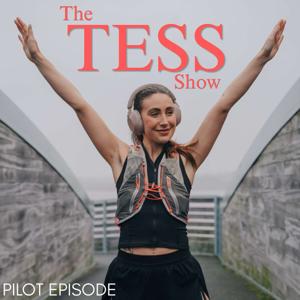 The Tess Show